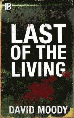 Last of the Living 1