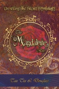 bokomslag The Magdalene Rite