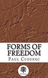 bokomslag Forms of Freedom