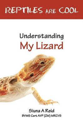 Siuna Ann Reid, Vivienne E. Lodge - Reptiles are Cool, Häftad