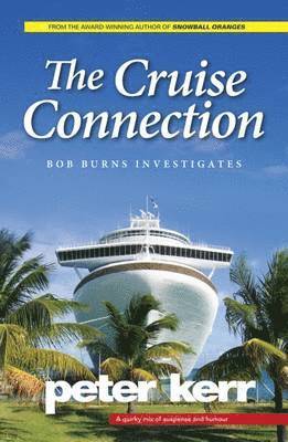 Peter Kerr - Cruise Connection, Häftad