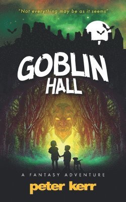 Peter Kerr - Goblin Hall, Häftad