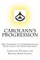 bokomslag Carolann's Progression