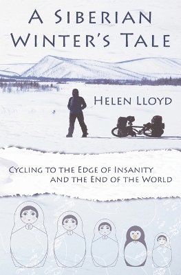 Helen Lloyd - Siberian Winter's Tale, Häftad