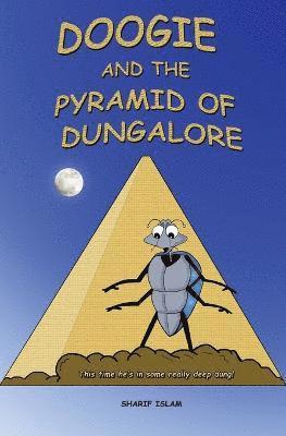 Sharif Islam - Doogie and the Pyramid of Dungalore, Häftad