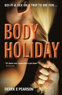 bokomslag Body Holiday: 1