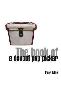 bokomslag The Book of a Devout Pop Picker