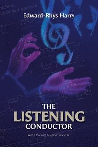 bokomslag The Listening Conductor