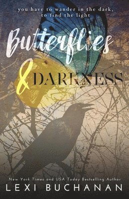 Butterflies and Darkness 1