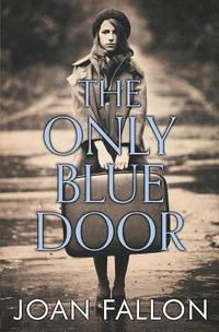 bokomslag The Only Blue Door