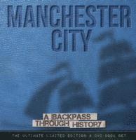 bokomslag Manchester City a Backpass Through History