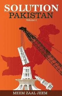 bokomslag Solution Pakistan: Volume I
