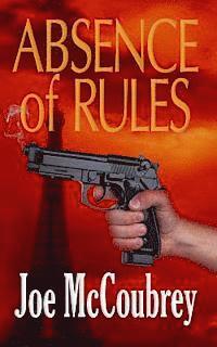 Joe McCoubrey - Absence of Rules, Häftad