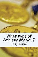 What type of Athlete are you? 1