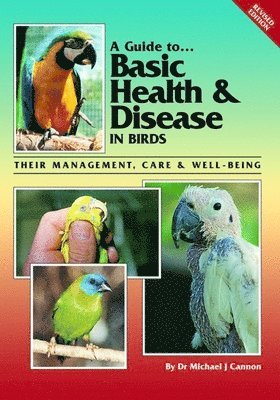 bokomslag Basic Health and Disease in Birds