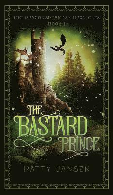 Patty Jansen - Bastard Prince, Inbunden