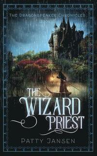 bokomslag The Wizard Priest