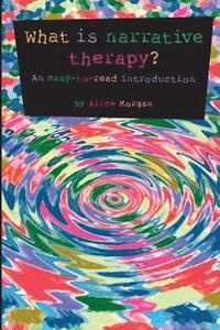 bokomslag What is Narrative Therapy?