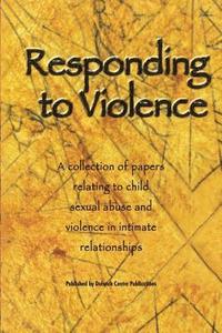 bokomslag Responding to Violence