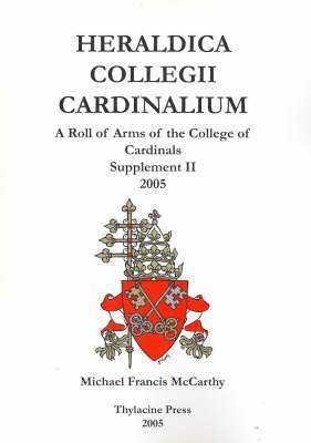 Heraldica Collegii Cardinalium, supplement II (for the consistory of 2003): 2005 1