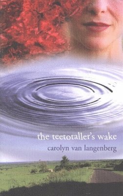 Teetotaller's Wake 1