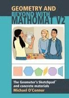 bokomslag Geometry & Beyond With Mathomat: The Geometer's Sketchpad and Concrete Materials