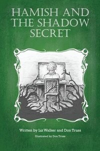bokomslag Hamish and the Shadow Secret