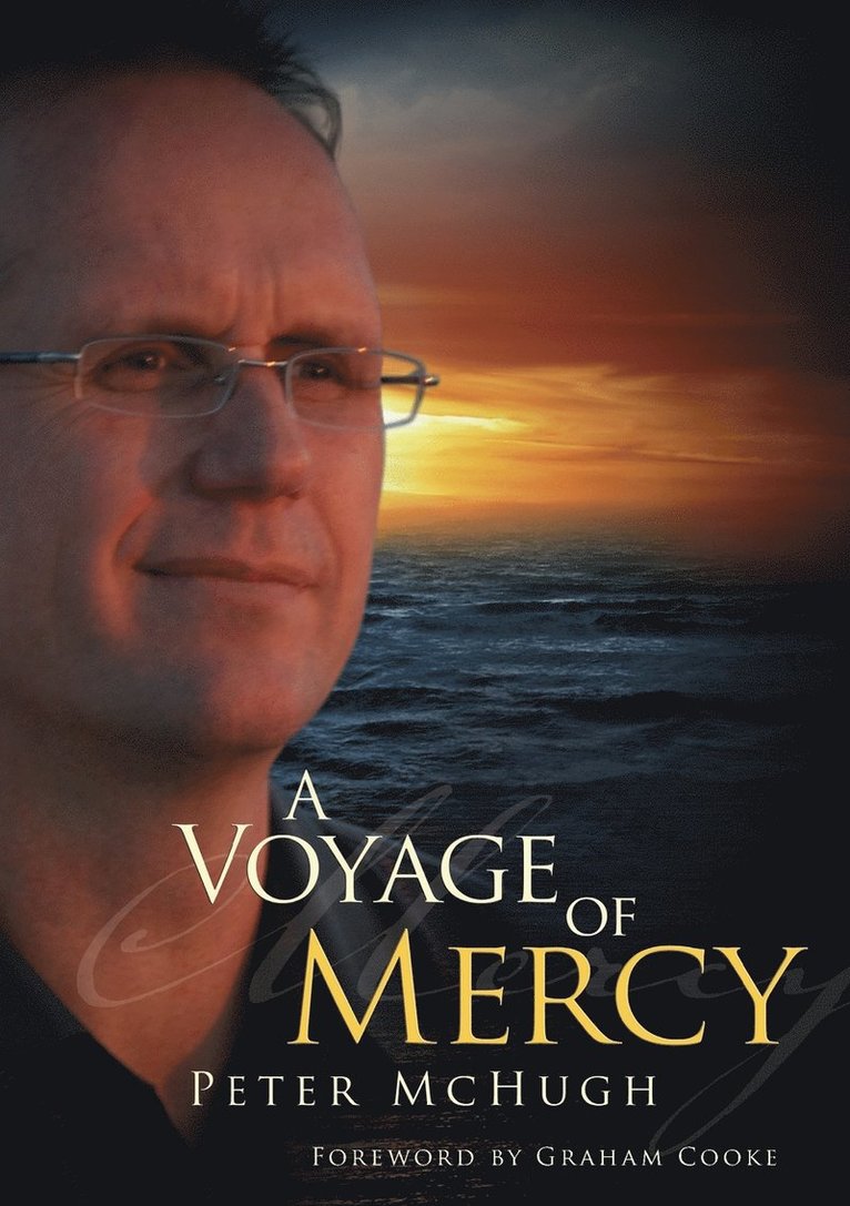 Peter McHugh - Voyage of Mercy, Häftad