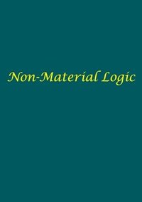 bokomslag Non-Material Logic