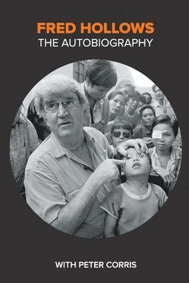 Fred Hollows, Peter Corris - Fred Hollows, Häftad