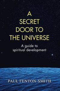 bokomslag A Secret Door to the Universe, Revised