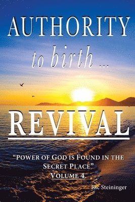 Authority to Birth Revival 1