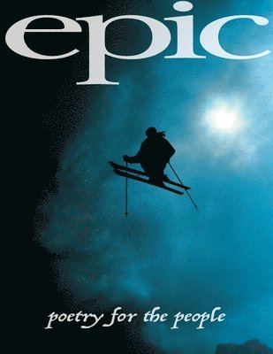 Peter Corney - Epic: poetry for the people, Häftad