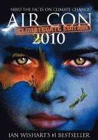 Ian Wishart - Air Con: Climategate 2010 Edition, Häftad