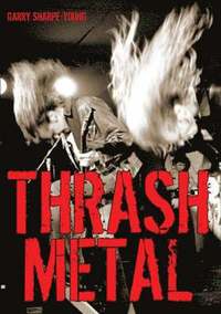bokomslag Thrash Metal