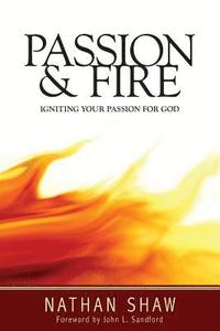 bokomslag Passion and Fire