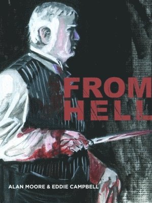 Alan Moore - From Hell, Häftad