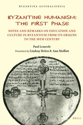 bokomslag Byzantine Humanism: The First Phase