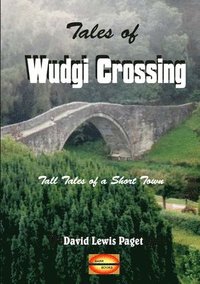 bokomslag Tales of Wudgi Crossing