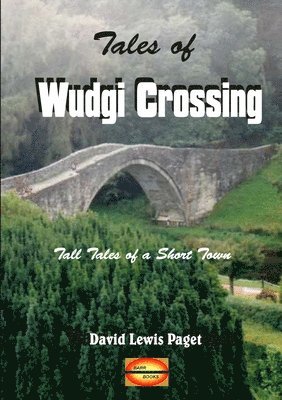 Tales of Wudgi Crossing 1