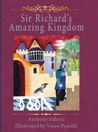 bokomslag Sir Richard's Amazing Kingdom