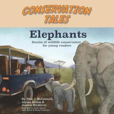 bokomslag Conservation Tales: Elephants