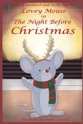 Lovey Mouse in The Night Before Christmas 1