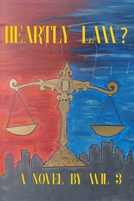 Wil3 - Heartly Law?, Häftad