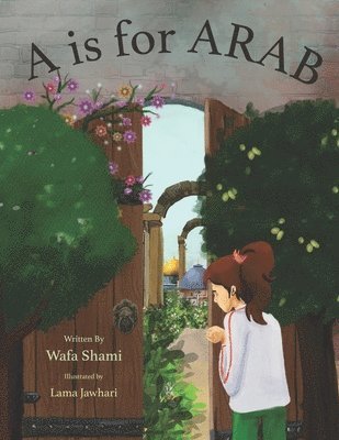 Wafa Shami - A is for Arab, Häftad