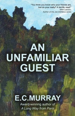 An Unfamiliar Guest