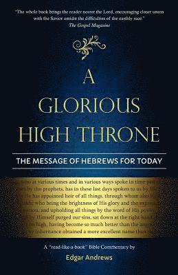 Edgar Andrews - Glorious High Throne, Häftad