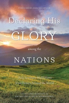 Declaring His Glory among the Nations 1