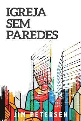 bokomslag Igreja Sem Paredes