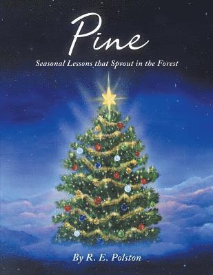 R E Polston, R. E. Polston - Pine, Häftad